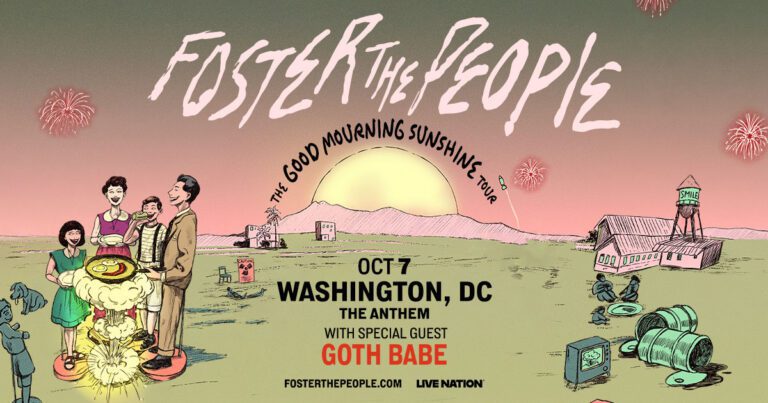 Foster The People: Good Mourning Sunshine w/ Goth Babe at The Anthem
